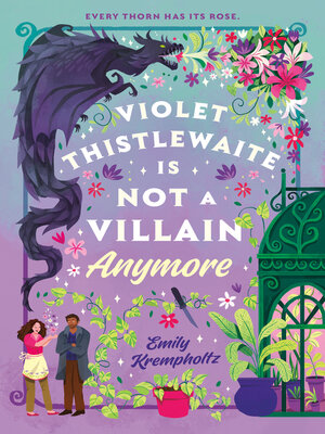 cover image of Violet Thistlewaite Is Not a Villain Anymore